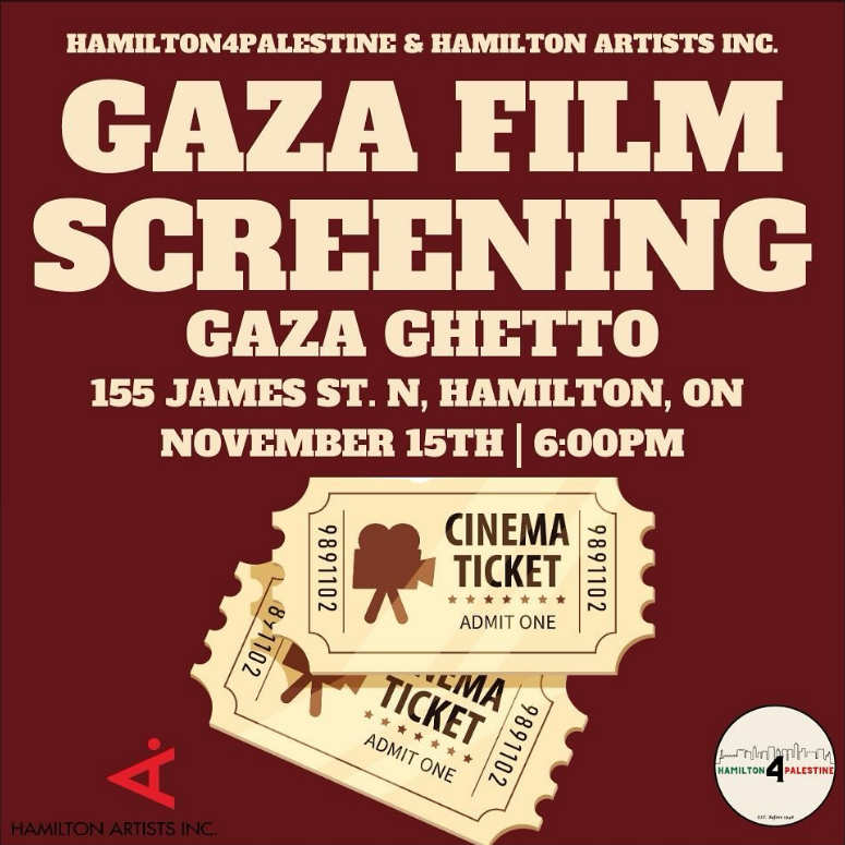 A poster for the Gaza Film Screening taking place at Hamilton Artists Inc. The poster features two movie ticket stubs and light yellow text that reads "Gaza Film Screening"