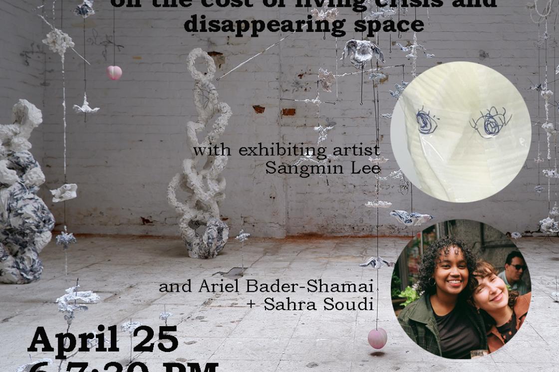 The image is a poster advertising the "Space for Artists" panel discussion event at Hamilton Artists Inc. A photo of an art installation featuring paper and metal sculptures serves as the main image. Text over the photo reads "Space for artists on the cost of living crisis and disappearing space with exhibiting artist Sangmin Lee and Ariel Bader-Shamai and Sahra Soudi. April 25. 6-7:30pm. 155 James Street North."