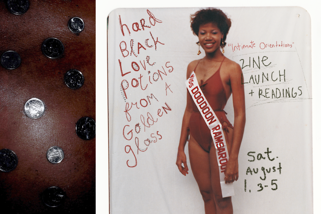 A banner that says "Hard Black Love Potions from a Golden Glass" in red handwritten text, and "zine launch & readings. Sat. August 1, 3-5" in handwritten black text. The background are two of Deion Squires works from the exhibition. One is an excerpt from "how much a $ cost", and on the right is a portion of the photo "Beverly", which features a black woman with a red swimsuit, short and dark curly hair, and a pendant across her chest that says "Miss Doodoon Ramsaroop".  