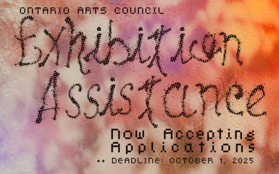 This image is the graphic for our OAC Exhibition Assistance call for applications for the 2025-2026 program year.