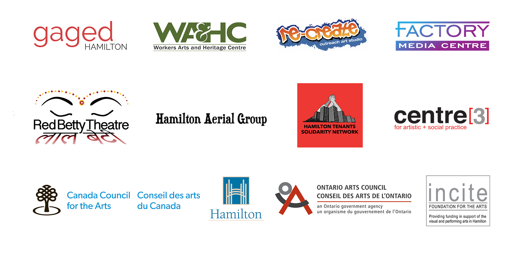 An Image of the various logos of Pressure Points’ funding and programming partners: Gaged Hamilton, Workers Arts and Heritage Centre, Re-Create Outreach Art Studio, Factory Media Centre, Red Betty Theatre, Hamilton Aerial Group, Hamilton Tenants Solidarity Network, Centre[3] for artistic + social practice, Canada Council for the Arts, The City of Hamilton, Ontario Arts Council and Incite Foundation for the Arts.